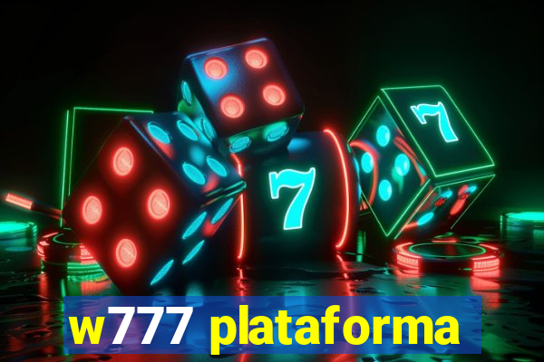 w777 plataforma